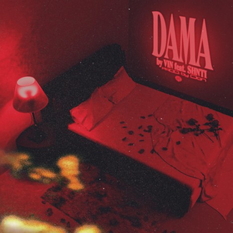 DAMA ft. SHNTI | Boomplay Music