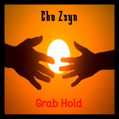 Grab Hold | Boomplay Music