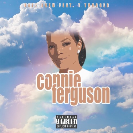 Connie Ferguson ft. T Thugger | Boomplay Music