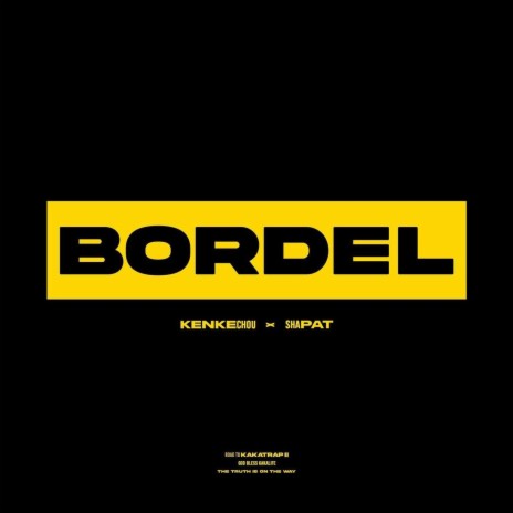 Bordel ft. Shapat 🅴 | Boomplay Music