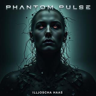 Phantom Pulse