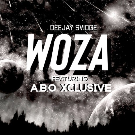 Woza ft. A.B.O Xclusive | Boomplay Music
