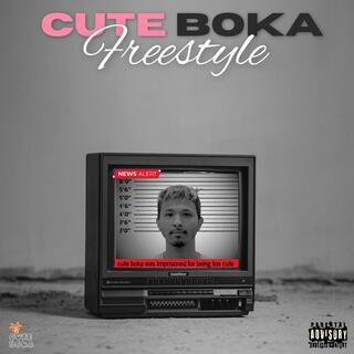 Cute Boka Freestyle