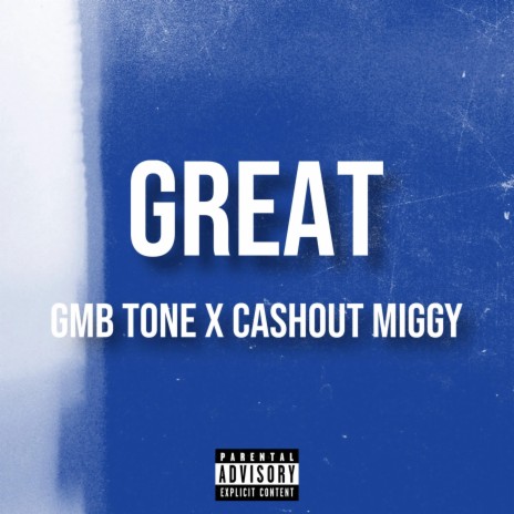 Great ft. GMB TONE | Boomplay Music