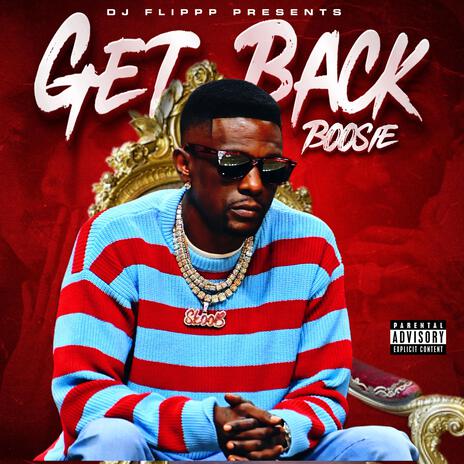 Get Back ft. Dj Flippp | Boomplay Music