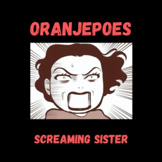 Screaming Sister