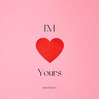 I'm Yours