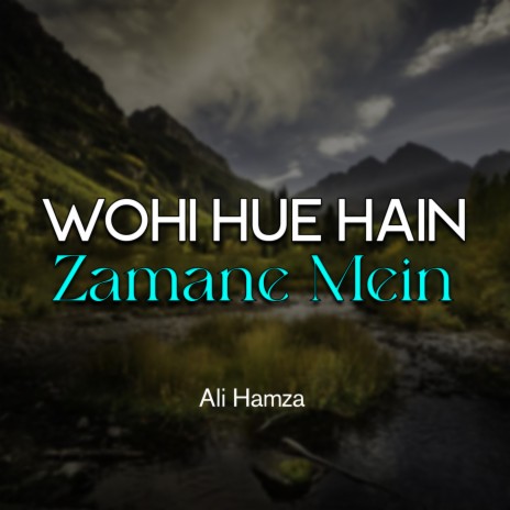 Wohi Hue Hain Zamane Mein | Boomplay Music