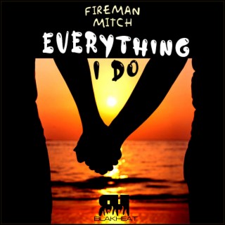 Everything I Do (Reggae Version)