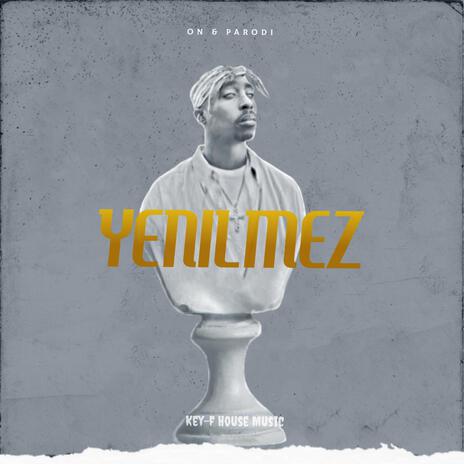 Yenilmez ft. ON | Boomplay Music