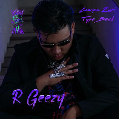 R Geezy | Boomplay Music