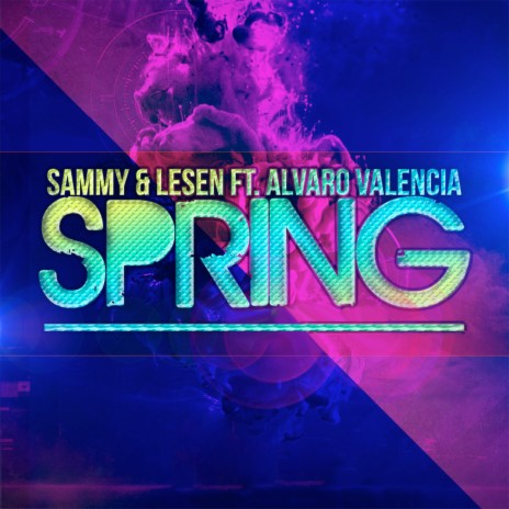 Spring ft. Alvaro Valencia