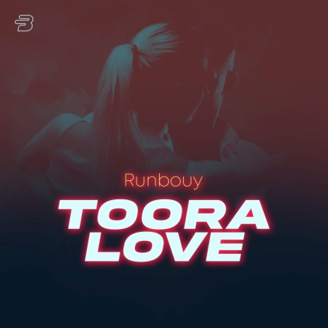 Toora Love | Boomplay Music