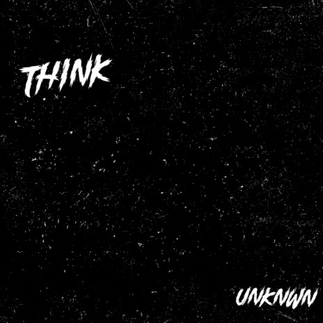 THINK | Boomplay Music