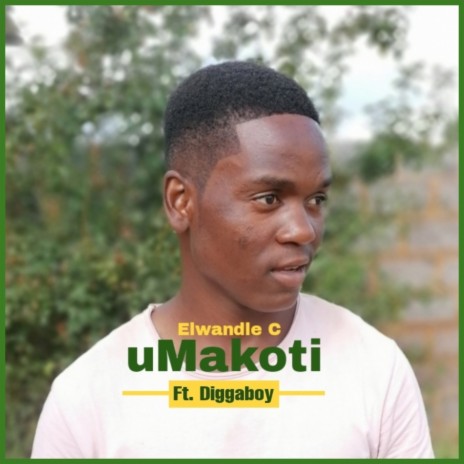 uMakoti ft. diggaboy | Boomplay Music