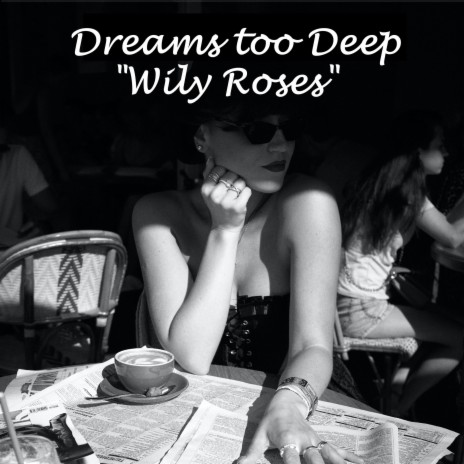 Wily Roses | Boomplay Music