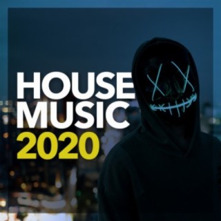 House Music 2020