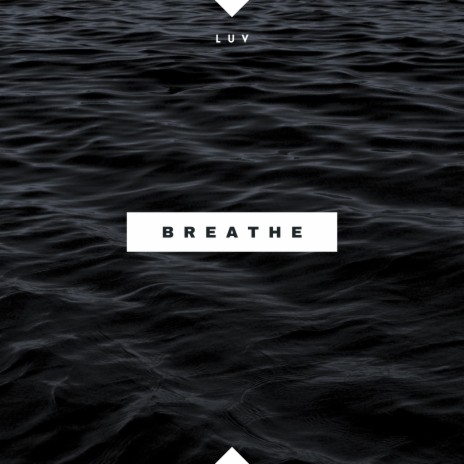 Breathe | Boomplay Music