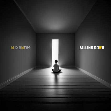 Falling Down | Boomplay Music