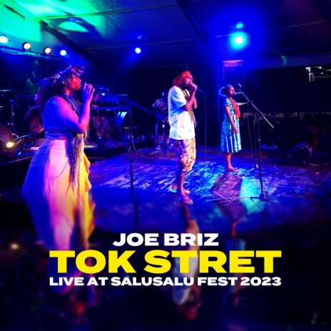 Tok Stret (Live at Salusalu Fest 2023) | Boomplay Music