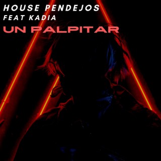 House Pendejos