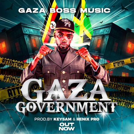 GAZA GOVERNMENT | Boomplay Music