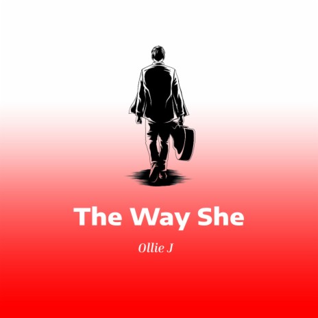 The Way She | Boomplay Music