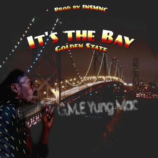 It's the Bay (Golden State)