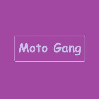 Moto Gang