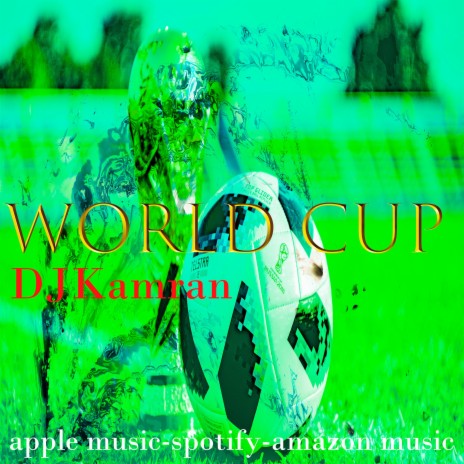 WORLD CUP | Boomplay Music