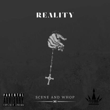 Reality ft. Whop | Boomplay Music