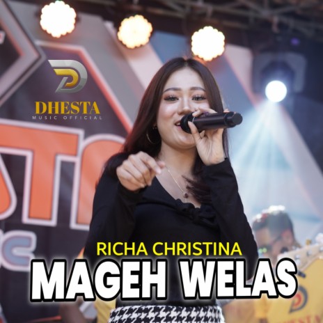 Mageh Welas | Boomplay Music