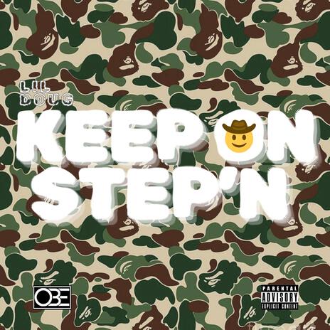 KEEP ON STEP'N | Boomplay Music