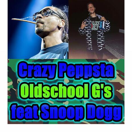 Oldschool G's (feat. Snoop Dogg) | Boomplay Music