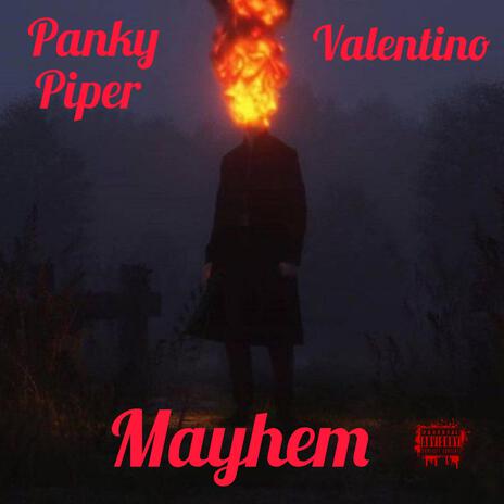 Mayhem ft. Valentinoybg | Boomplay Music