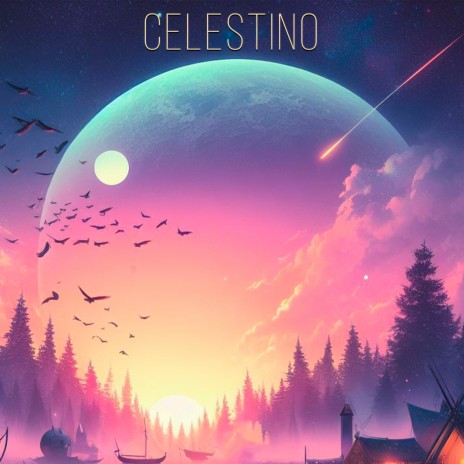 Celestino ft. Symphony Of Heaven | Boomplay Music