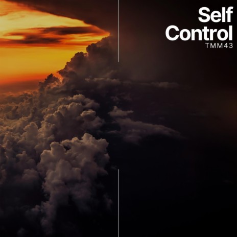 Self Control | Boomplay Music