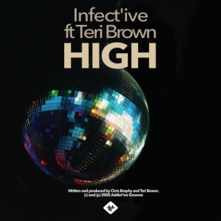High (Infect'ive Radio Edit) ft. Infect'ive lyrics | Boomplay Music