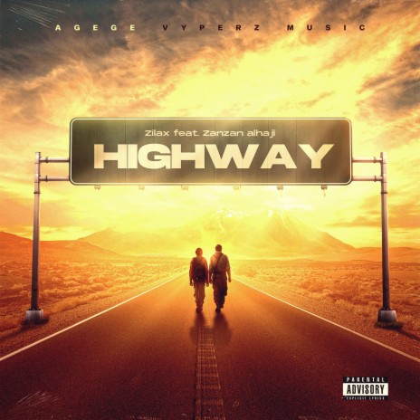 Highway ft. Zanzan Alhaji | Boomplay Music