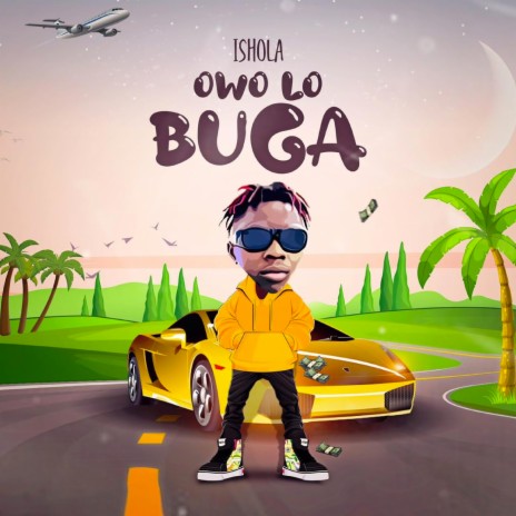 Owo Lo Buga | Boomplay Music