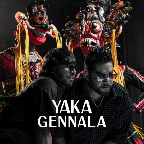 Yaka Gennala ft. dilo & lasith malinga