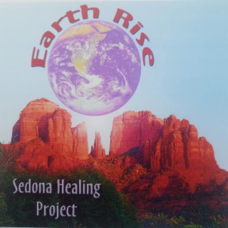 Earth Rise (Sedona Healing Project)