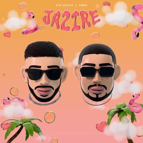 Jazire ft. Rich-shafiee | Boomplay Music