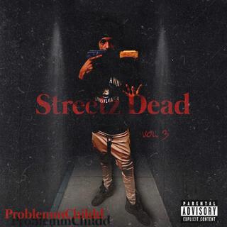 Streetz Dead