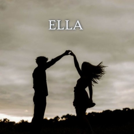 ELLA | Boomplay Music