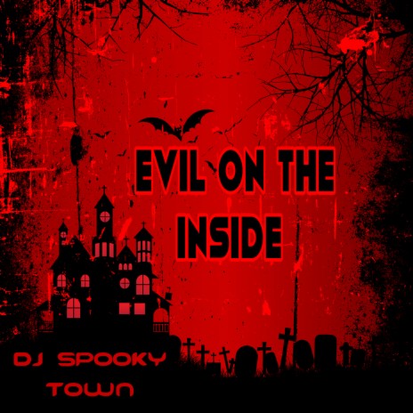 Evil On The Inside | Boomplay Music