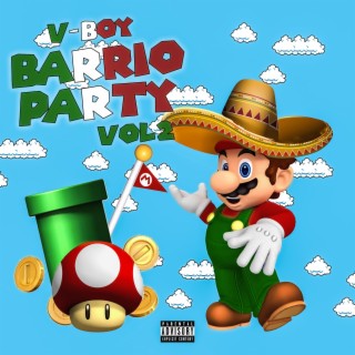 Barrio Party, Vol. 2