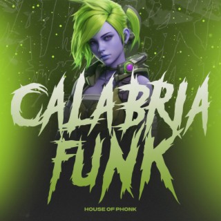 Calábria Funk (Remixes)