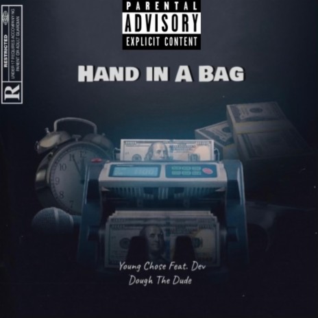 HAND IN A BAG ft. DEV DOUGH THE DUDE | Boomplay Music