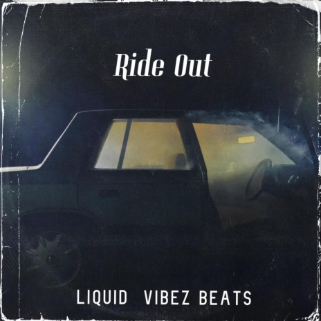 Ride Out (Instrumental)